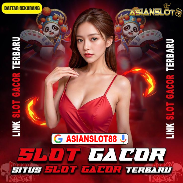 AsianSlot88: Link Resmi Situs Slot88 Online & RTP Slot 777 Gacor